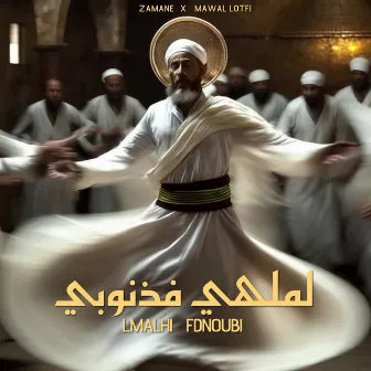 LMALHI FDNOUBI by Mawal Lotfi