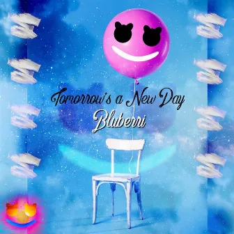 Tomorrow's a New Day by Bluberri