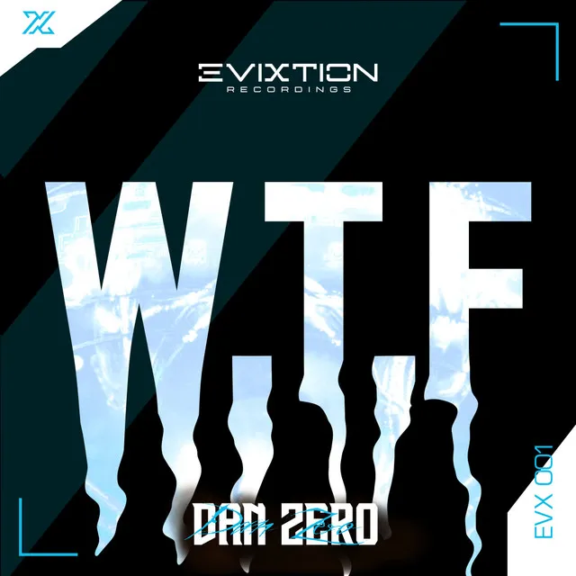 W.T.F. - Extended Mix