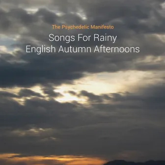 Songs for Rainy English Autumn Afternoons by Hong Guo