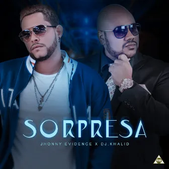 Sorpresa by Jhonny Evidence