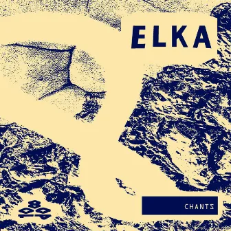 Chants by Elka