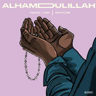 ALHAMDULILLAH by Fad Lan