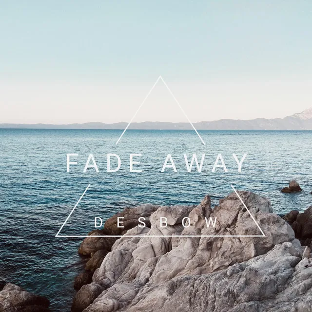 Fade Away (Instrumental Version)