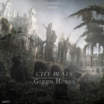 City Beats by Glenn Hobbs