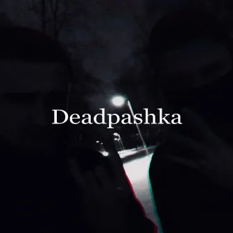 Deadpashka (Diss) by symbiotis