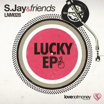 Lucky EP by S Jay