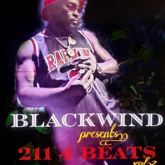 211 4 Beats, Vol. 2 by Blackwind