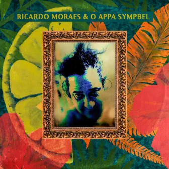 Ricardo Moraes & o Appa Sympbel by Ricardo Moraes