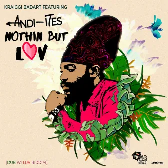 Nothin But Luv by Andi-Ites