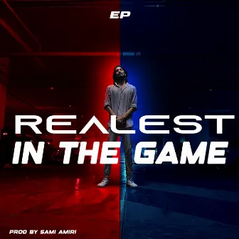 Realest in the Game by XUG