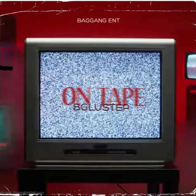 ON TAPE