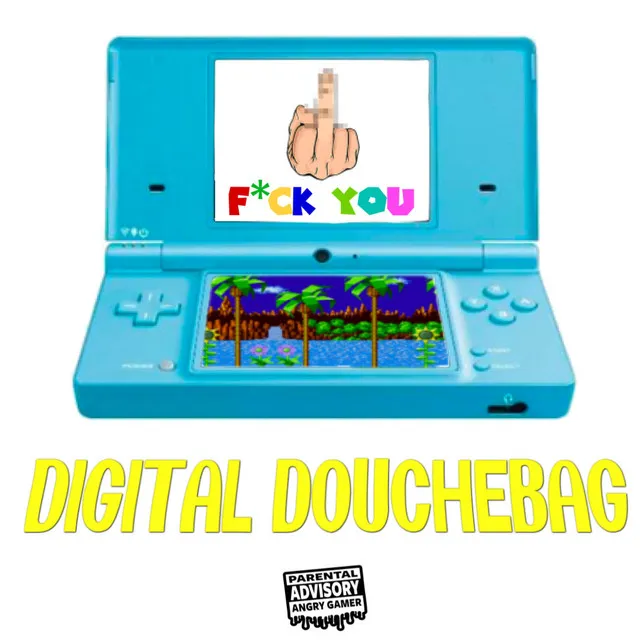 DIGITAL DOUCHEBAG