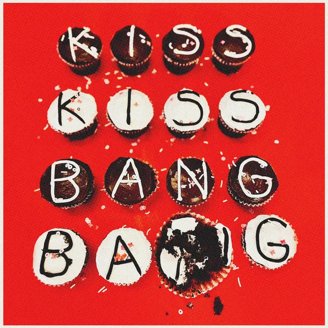 Kiss Kiss Bang Bang