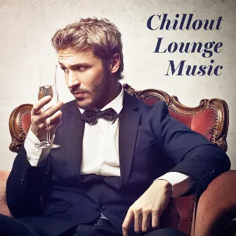 Chillout Lounge Music by Unknown Artist