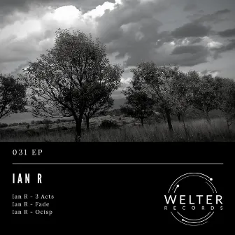 031 EP by Ian R