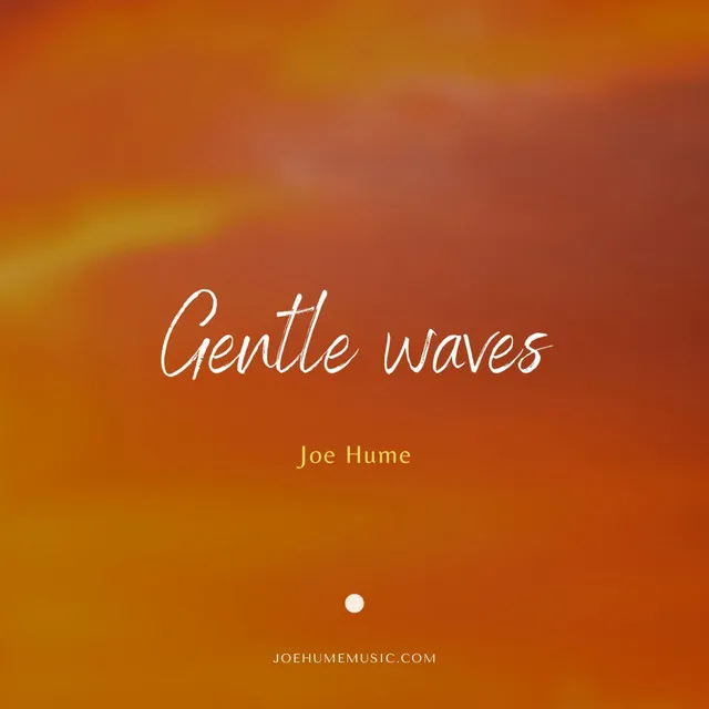 Gentle Waves