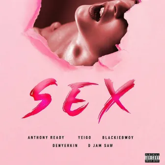 Sex by Anthony Ready & Yeigo