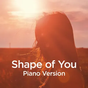 Shape of You (Piano Version) by Michael Forster