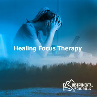 Healing Focus Therapy by 