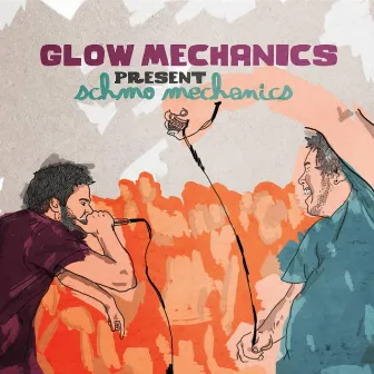 Schmo Mechanics by Glow Mechanics