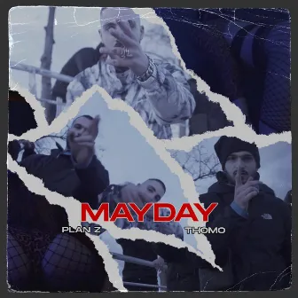 MAYDAY by Plan-z