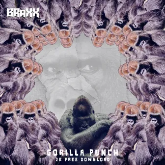 Gorilla Punch by Braxx