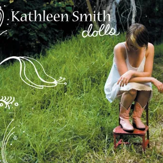 Dolls by Kathleen Smith