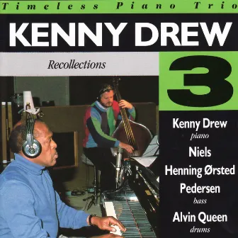 Recollections by Kenny Drew Trio