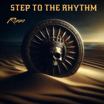 Step To The Rhythm by Rizzo