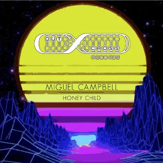 Honey Child by Miguel Campbell