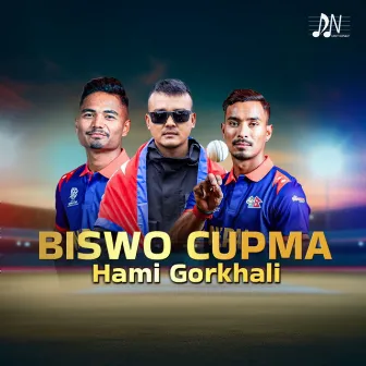 Biswo Cupma Hami Gorkhali by Kamal Saurag