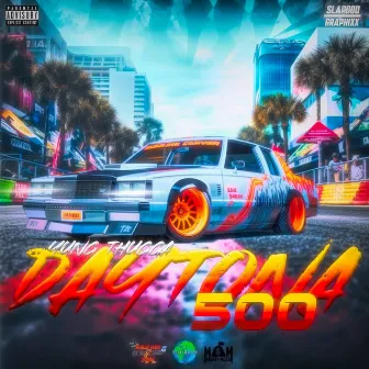 Daytona 500 by Yung Thugga