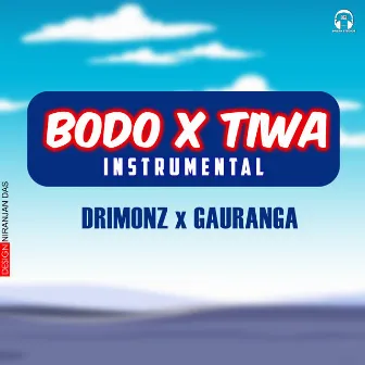 BODO X TIWA by DRIMONZ