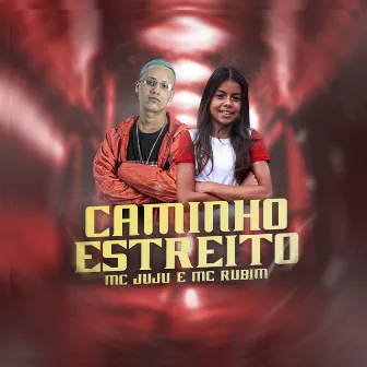 Caminho Estreito by MC Rubim