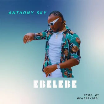 Ebelebe by Anthony Sky