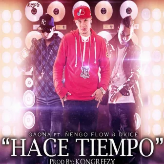 Hace Tiempo by Gaona