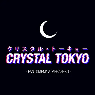 Crystal Tokyo by meganeko