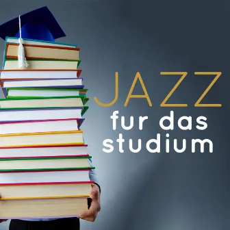 Jazz Für Das Studium by Unknown Artist