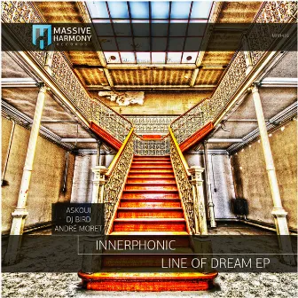 Line of Dream by INNERPHONIC