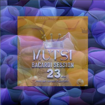 Barcadi Sessions 23 by DJ Mutsi