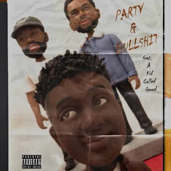 Party & Bullshit by Luwidakid