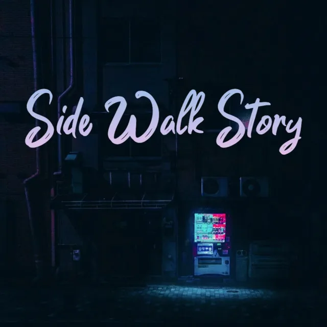 Side Walk Story