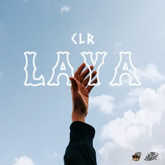 Laya by CLR