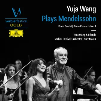 Yuja Wang Plays Mendelssohn (Live) by Verbier Festival Orchestra