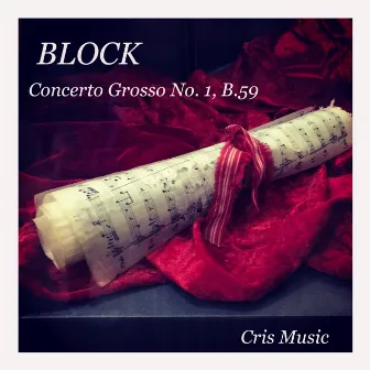 Bloch: Concerto Grosso No.1, B.59 by Raphael Kubelik