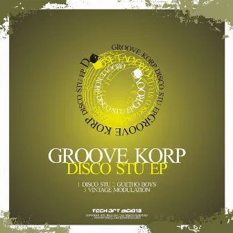 Disco Stu EP by Groove Korp