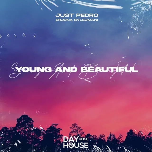 Young And Beautiful