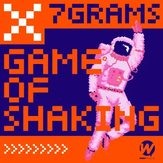 Game of Shaking by 7Grams