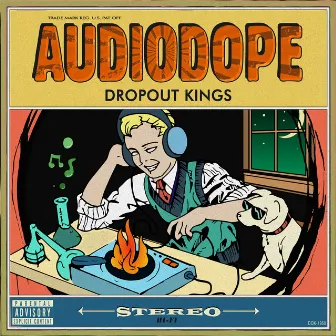 Audiodope by Dropout Kings